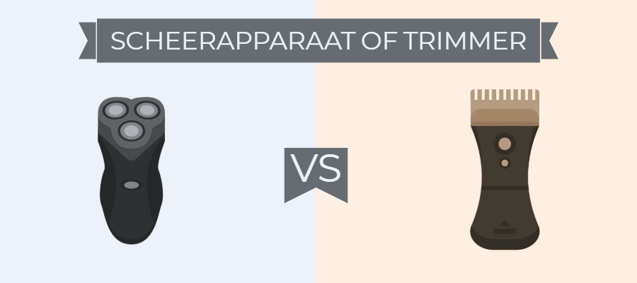 Scheerapparaat vs trimmer